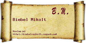 Biebel Mikolt névjegykártya